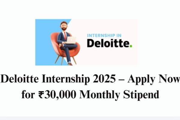 Deloitte Internship 2025